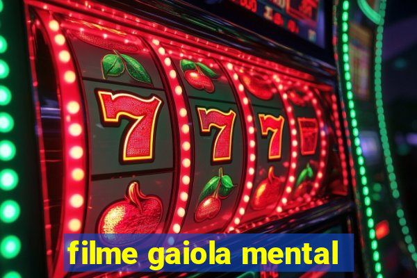 filme gaiola mental